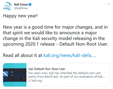 Kali Linux 将默认以非 root 身份运行