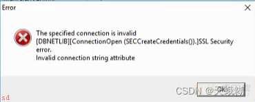 SQLserver-数据库连接出现[DBNETLIB][ConnectionOpen-(SECCreateCredentials()).]SSL-Security-error