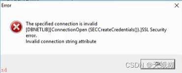 SQLserver-数据库连接出现[DBNETLIB][ConnectionOpen-(SECCreateCredentials()).]SSL-Security-error